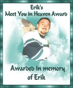 Erik's Meet You In Heaven Award